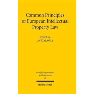 Common Principles of European Intellectual Property Law