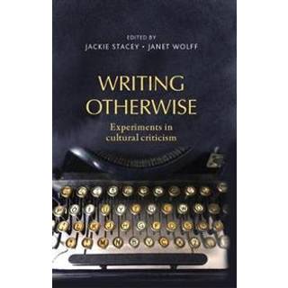 Writing Otherwise