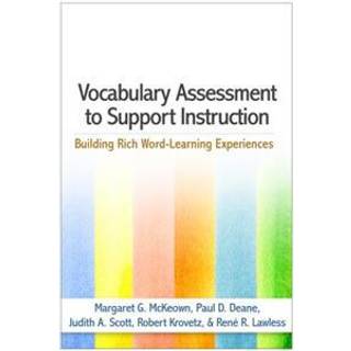 Vocabulary Assessment to Support Instruction