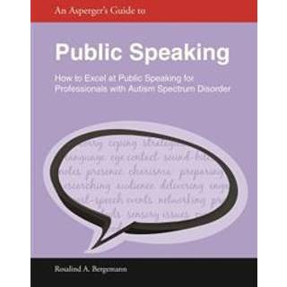 An Asperger's Guide to Public Speaking