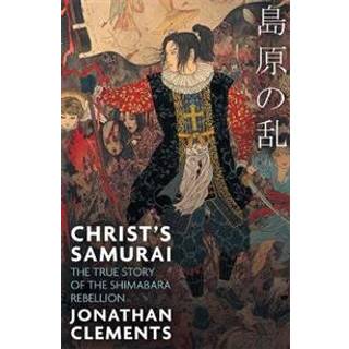 Christ's Samurai