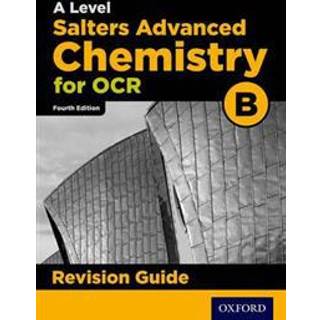 OCR A Level Salters' Advanced Chemistry Revision Guide