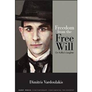 Freedom from the Free Will