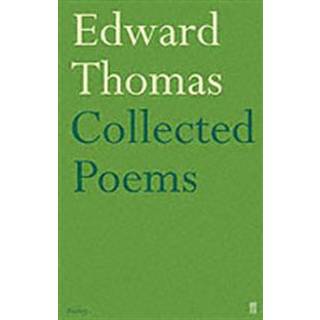 Collected Poems of Edward Thomas