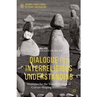 Dialogue for Interreligious Understanding