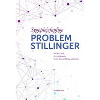 Sygeplejefaglige problemstillinger