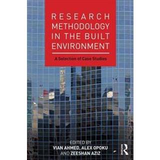 Research Methodology in the Built Environment