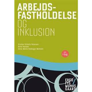 Arbejdsfastholdelse og inklusion