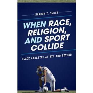 When Race, Religion, and Sport Collide