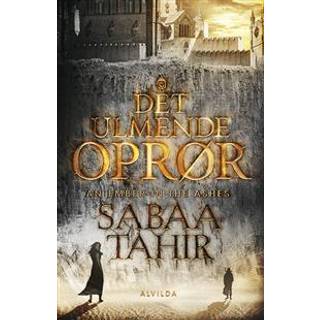 Sabaa Tahir Det ulmende oprør 1 - Det ulmende oprør