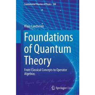 Foundations of Quantum Theory