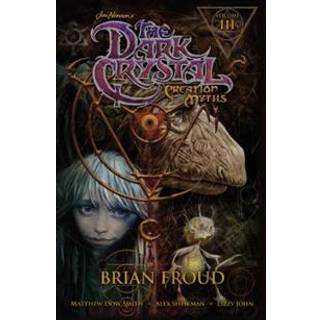 Jim Henson's The Dark Crystal: Creation Myths Vol. 3