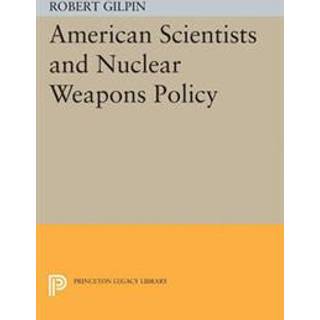 American Scientists and Nuclear Weapons Policy