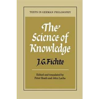 The Science of Knowledge