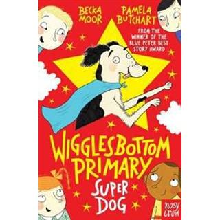 Wigglesbottom Primary: Super Dog!