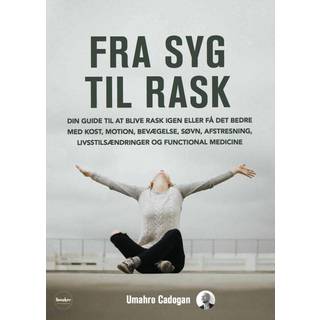 Fra syg til rask - Bog af Umahro Cadogan