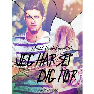 Jeg har set dig før