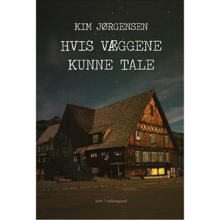 Hvis væggene kunne tale