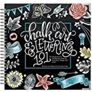 Chalk Art and Lettering 101