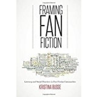 Framing Fan Fiction
