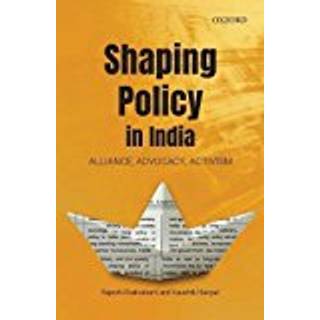 Shaping Policy in India