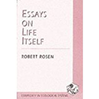 Essays on Life Itself