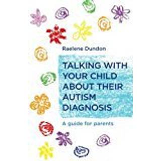Talking with Your Child about Their Autism Diagnosis
