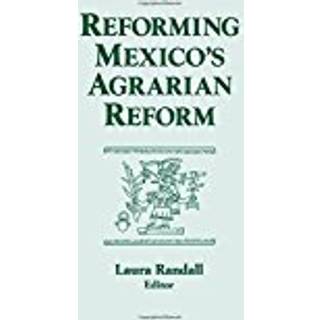 Reforming Mexico's Agrarian Reform