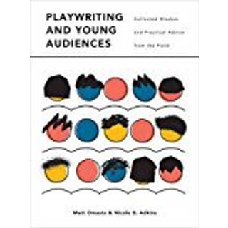 Playwriting and Young Audiences