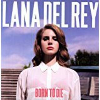Lana Del Rey - Born To Die
