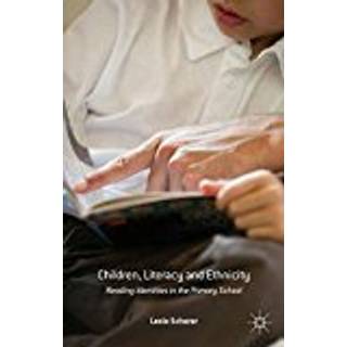 Children, Literacy and Ethnicity