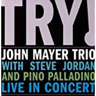 John Mayer Trio - Try! Live in Concert