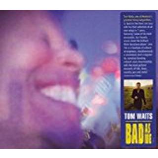 Tom Waits - Bad As Me