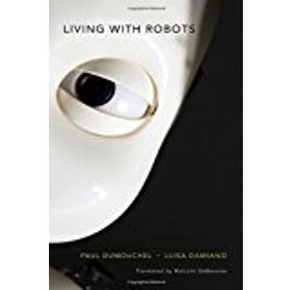 Living with Robots