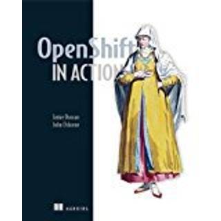 OpenShift in Action