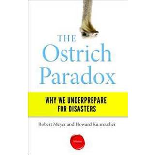 The Ostrich Paradox
