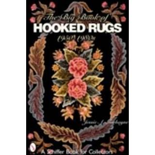 The Big Book of Hooked Rugs