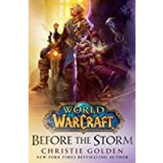 World of Warcraft: Before the Storm