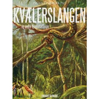 Kvælerslangen og andre dyrefortællinger