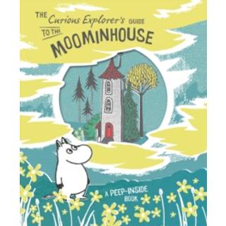 The Curious Explorer's Guide to the Moominhouse