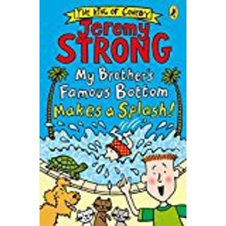 My Brother's Famous Bottom Makes a Splash!