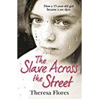 The Slave Across the Street