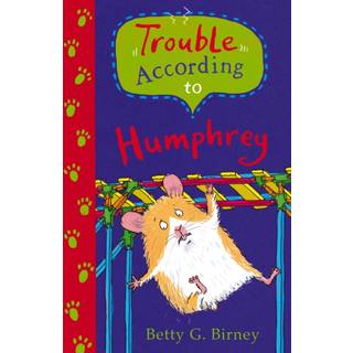 Trouble According to Humphrey