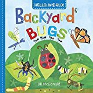 Hello, World! Backyard Bugs