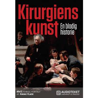 Kirurgiens kunst - En blodig historie