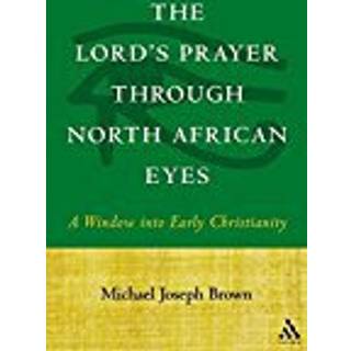 The Lord's Prayer through North African Eyes