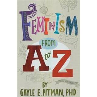 Feminism from A to Z