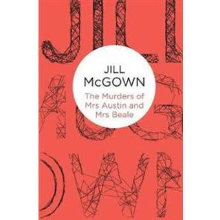 The Murders of Mrs Austin and Mrs Beale