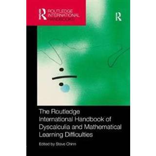The Routledge International Handbook of Dyscalculia and Mathematical Learning Difficulties