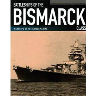 Battleships of the Bismarck Class